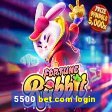 5500 bet com login